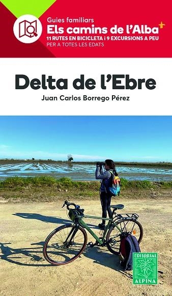 DELTA DE L'EBRE | 9788470111020 | BORREGO PEREZ, JUAN CARLOS