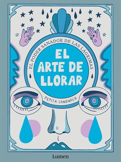 EL ARTE DE LLORAR | 9788426426635 | SANDWICH, PEPITA
