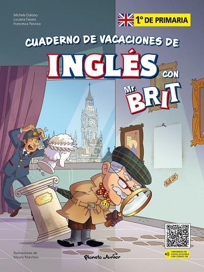 MR. BRIT. CUADERNO DE VACACIONES DE INGLÉS. 1.º DE PRIMARIA | 9788408287414 | AA. VV.