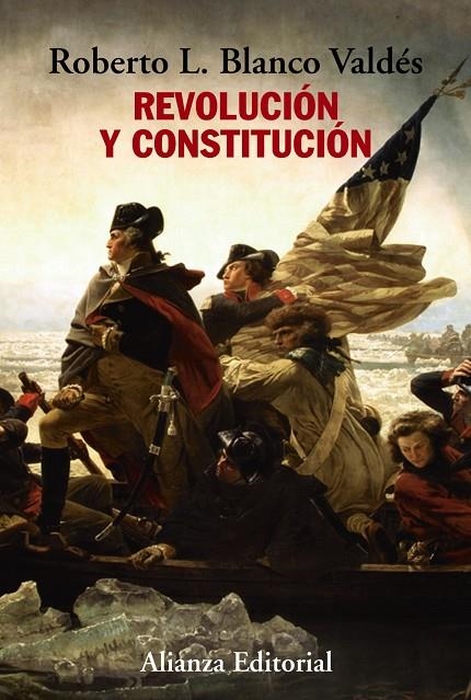 REVOLUCIÓN Y CONSTITUCIÓN | 9788411486996 | BLANCO VALDÉS, ROBERTO L.