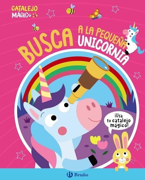 CATALEJO MÁGICO. BUSCA A LA PEQUEÑA UNICORNIA | 9788469641439 | BUTTON, KATIE