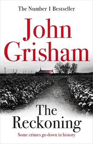THE RECKONING | 9781473684386 | GRISHAM JOHN