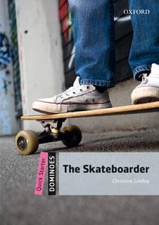 SKATEBOARDER DOMINOES QUICK STARTER | 9780194249447 | LINDOP, CHRISTIE
