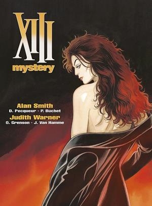 XIII MYSTERY INTEGRAL (12-13). ALAN SMITH/JUDITH WARNER | 9788467968163 | PECQUEUR, DANIEL / PHILIPPE BUCHET / GRENSON, OLIVER / HAMME, VAN