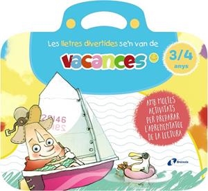 LES LLETRES DIVERTIDES SE'N VAN DE VACANCES. 3-4 ANYS | 9788413493992 | CARRIL MARTÍNEZ, ISABEL / RUBIO, EMMA
