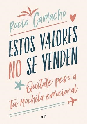 ESTOS VALORES NO SE VENDEN | 9788427051683 | CAMACHO, ROCÍO