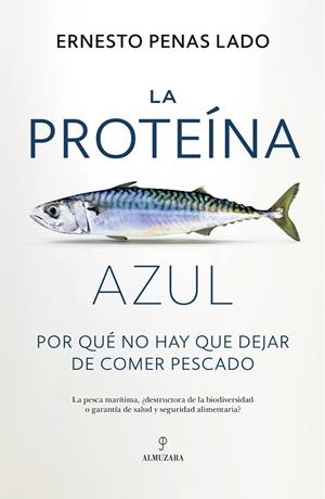 LA PROTEÍNA AZUL | 9788410521223 | ERNESTO PENAS LADO