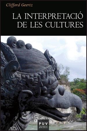 INTERPRETACIÓ DE LES CULTURES, LA | 9788437081748 | GEERTZ, CLIFFORD