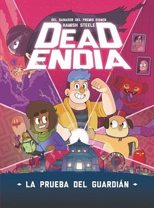 DEADENDIA 1. LA PRUEBA DEL GUARDIÁN | 9788419621399 | STEELE, HAMISH