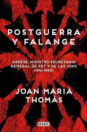POSTGUERRA Y FALANGE | 9788419951526 | THOMÀS, JOAN MARIA