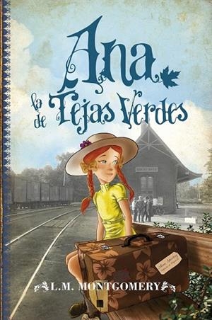 ANA LA DE TEJAS VERDES | 9788496947924 | MONTGOMERY, LUCY MAUD