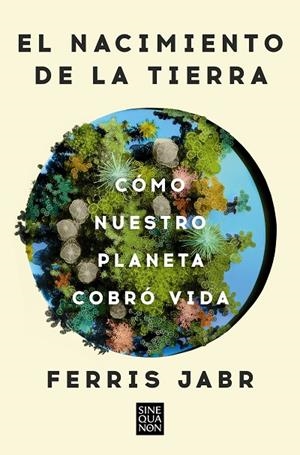EL NACIMIENTO DE LA TIERRA | 9788466678742 | JABR, FERRIS