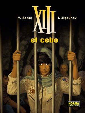 XIII 21. EL CEBO | 9788467911930 | SENTE, YVES / JIGOUNOV
