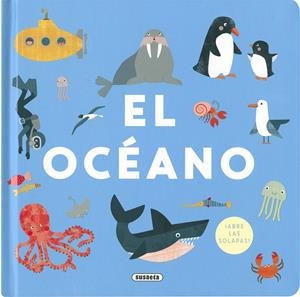 EL OCÉANO | 9788467776096 | SUSAETA EDICIONES