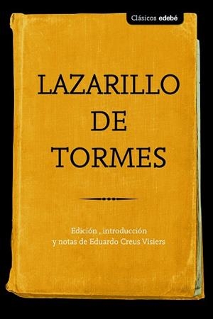 LAZARILLO DE TORMES | 9788468339979 | EDEBÉ, OBRA COLECTIVA