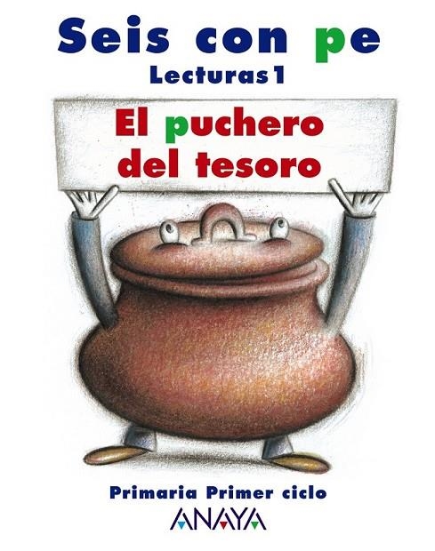 LECTURAS 1 EL PUCHERO DEL TESORO | 9788466755450 | CANO PEIRÓ, CARLES