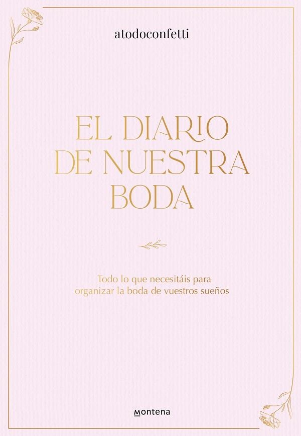 EL DIARIO DE NUESTRA BODA | 9788410298606 | ATODOCONFETTI