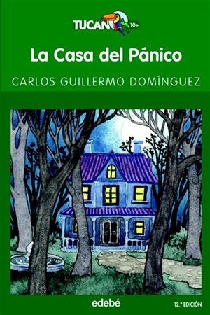CASA DEL PANICO, LA | 9788423677092 | DOMINGUEZ, CARLOS GUILLERMO