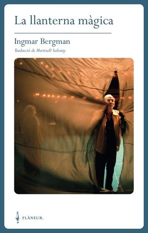 LA LLANTERNA MÀGICA | 9788409609703 | BERGMAN, INGMAR