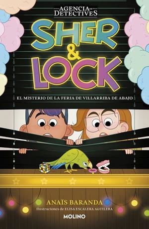 SHER & LOCK 3 - EL MISTERIO DE LA FERIA DE VILLARRIBA DE ABAJO | 9788427241534 | BARANDA BARRIOS, ANAÏS