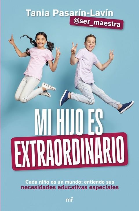 MI HIJO ES EXTRAORDINARIO | 9788427052901 | TANIA PASARÍN-LAVÍN (@SER_MAESTRA)