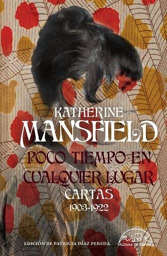 POCO TIEMPO EN CUALQUIER LUGAR | 9788483933596 | MANSFIELD, KATHERINE