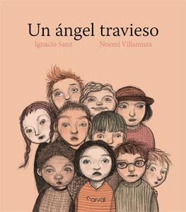 ANGEL TRAVIESO, EL | 9788493938147 | SANZ, IGNACIO / VILLAMUZA, NOEMI