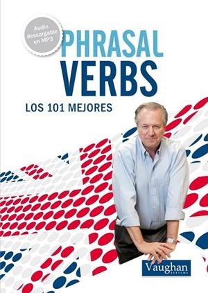 101 PHRASAL VERBS EN INGLÉS QUE DEBERÍAS CONOCER | 9788492879472 | LENNARD, MICHAEL