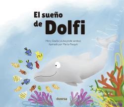 EL SUEÑO DE DOLFI | 9788418087462 | OCAÑA,MERY