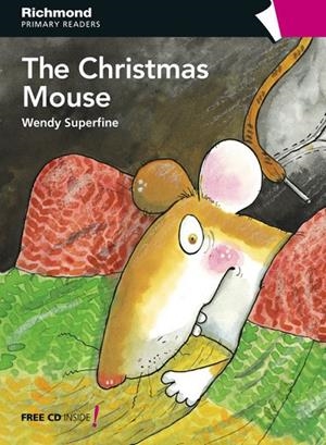 RPR LEVEL 4 CHRISTMAS MOUSE | 9788466810524 | SUPERFINE, WENDY