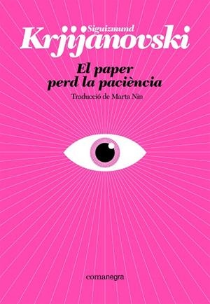 EL PAPER PERD LA PACIÈNCIA | 9788410161214 | KRJIJANOVSKI, SIGUIZMUND