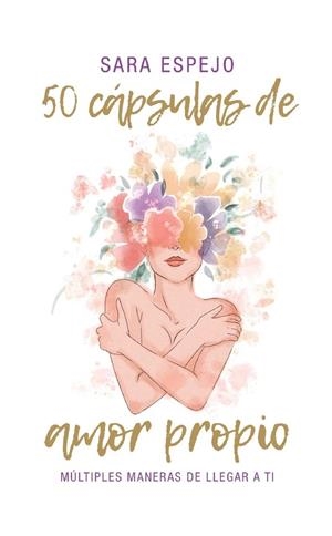 50 CAPSULAS AMOR PROPIO | 9789801837794 | ESPEJO, SARA