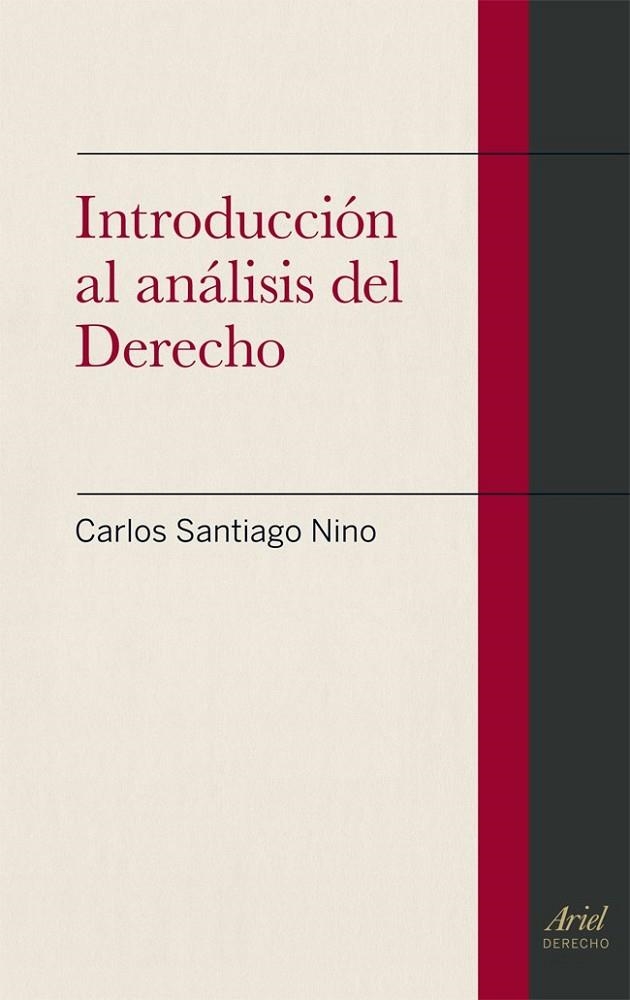 INTRODUCCION AL ANALISIS DEL DERECHO | 9788434409781 | SANTIAGO NINO, CARLOS