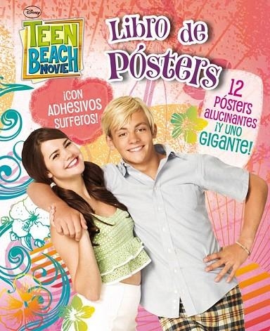TEEN BEACH MOVIE LIBRO DE POSTERS | 9788499514888 | DISNEY