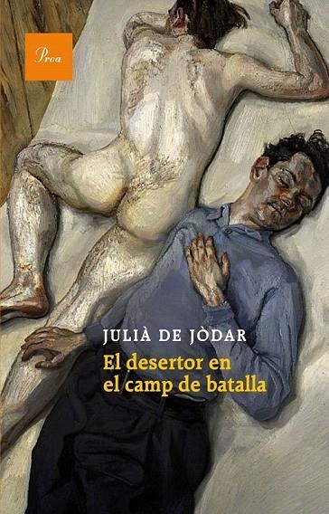 DESERTOR EN EL CAMP DE BATALLA, EL | 9788475884189 | DE JODAR MUÑOZ, JULIA