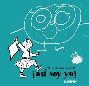 ASÍ SOY YO | 9788412041835 | PÍA / SALCEDO BARRETO, JULIANA