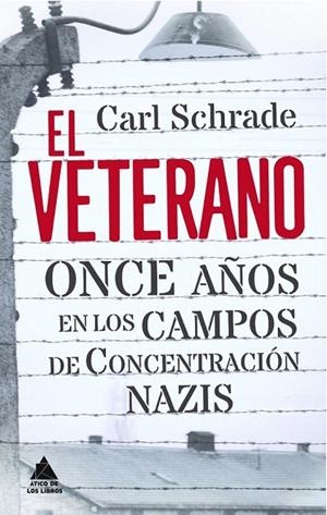 VETERANO, EL | 9788493971953 | SCHRADE, CARL
