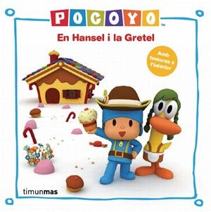 POCOYO I EN HANSEL I LA GRETEL | 9788415853183 | AAVV