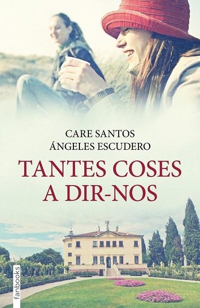 TANTES COSES A DIR-NOS | 9788415745235 | ESCUDERO, ANGELES / SANTOS, CARE