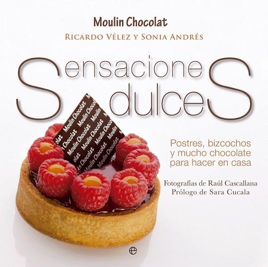 SENSACIONES DULCES | 9788499708911 | ANDRES, SONIA / MARTINEZ, RICARDO