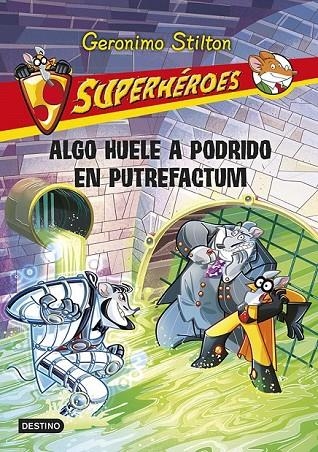ALGO HUELE A POPDRIDO EN PUTREFACTUM | 9788408118763 | STILTON, GERONIMO