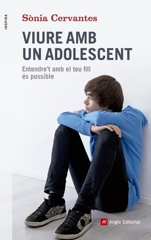 VIURE AMB UN ADOLESCENT | 9788415695417 | CERVANTES PASCUAL, SONIA