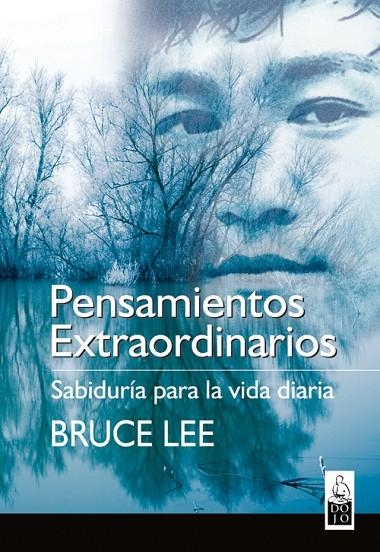 PENSAMIENTOS EXTRAORDINARIOS | 9788493540036 | LEE, BRUCE