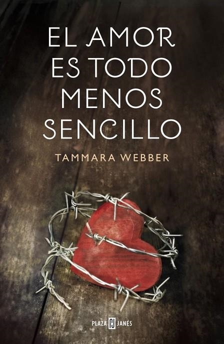 AMOR ES TODO MENOS SENCILLO, EL | 9788401354878 | WEBBER, TAMMARA