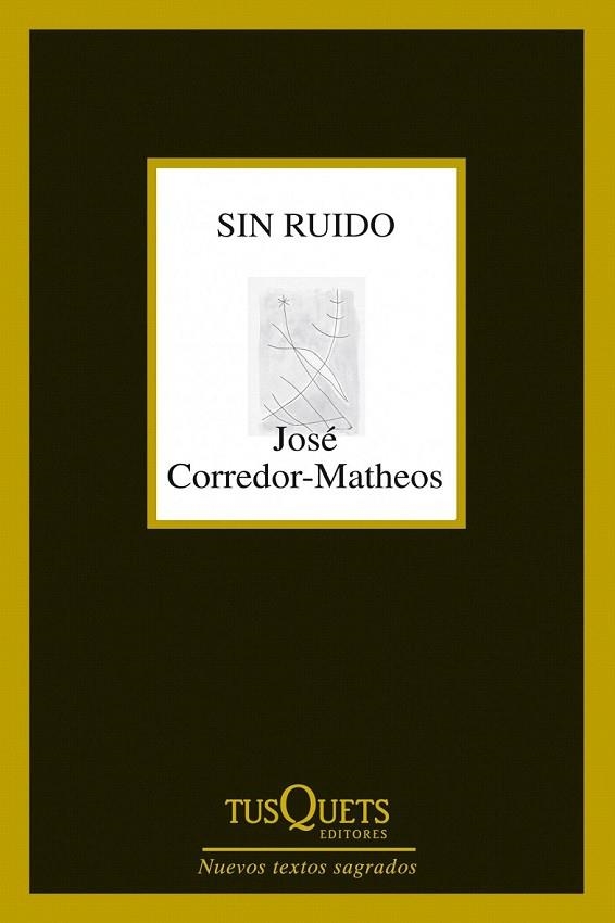 SIN RUIDO | 9788483834961 | CORREDOR-MATHEOS, JOSE