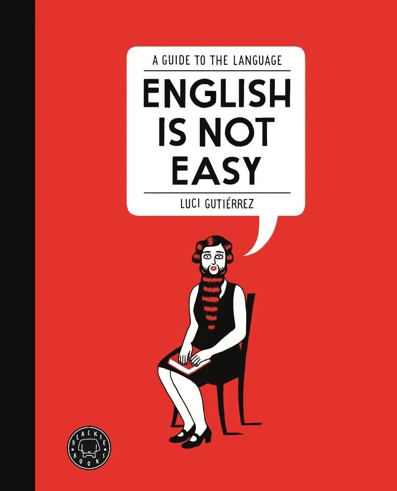ENGLISH IS NOT EASY | 9788494140945 | GUTIERREZ, LUCI