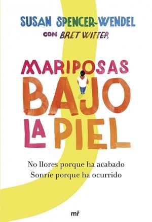 MARIPOSAS BAJO LA PIEL | 9788427040489 | SPENCER-WENDEL, SUSAN / WITTER, BRET