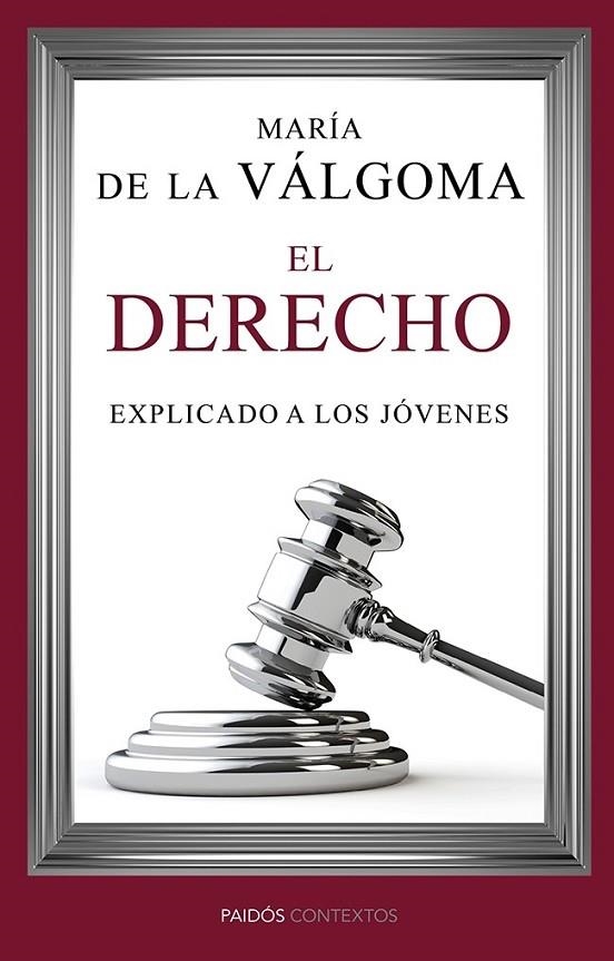 DERECHO EXPLICADO A LOS JOVENES, EL | 9788449329272 | DE LA VALGOMA, MARIA