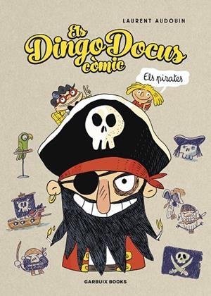 ELS DINGO DOCUS - ELS PIRATES | 9788419393456 | AUDOUIN, LAURENT