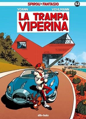 SPIROU Y FANTASIO 53 | 9788416507511 | YOANN / VEHLMANN FABIEN
